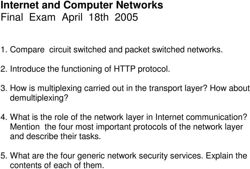 What is the role of the network layer in Internet communication?