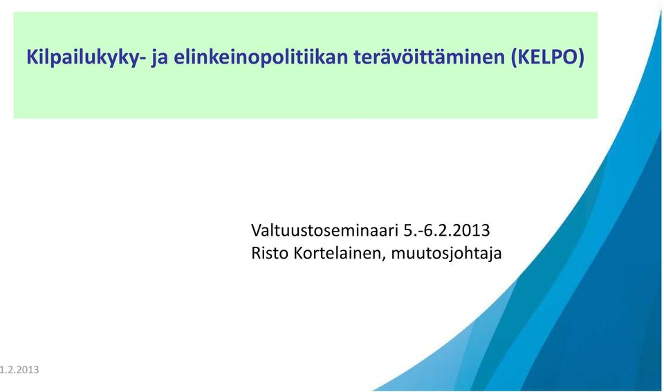 terävöittäminen (KELPO)