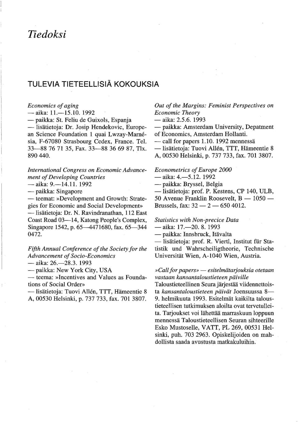 International Congress on Economic Advancement of Developing Countries - aika: 9.-14.11.