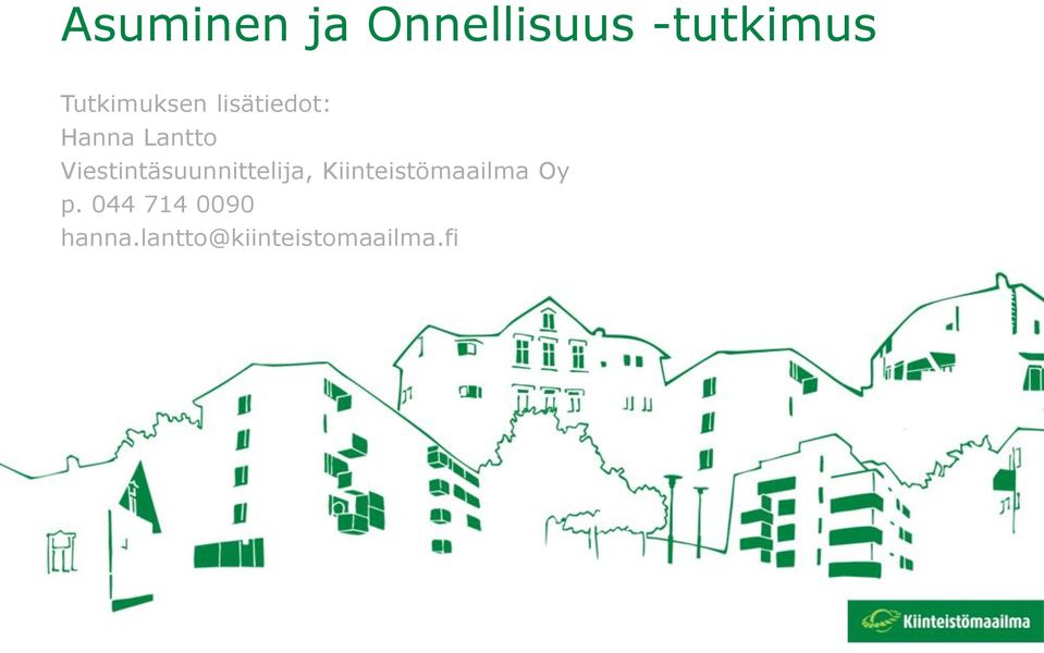 Viestintäsuunnittelija, Kiinteistömaailma