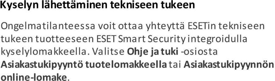 Security integroidulla kyselylomakkeella.