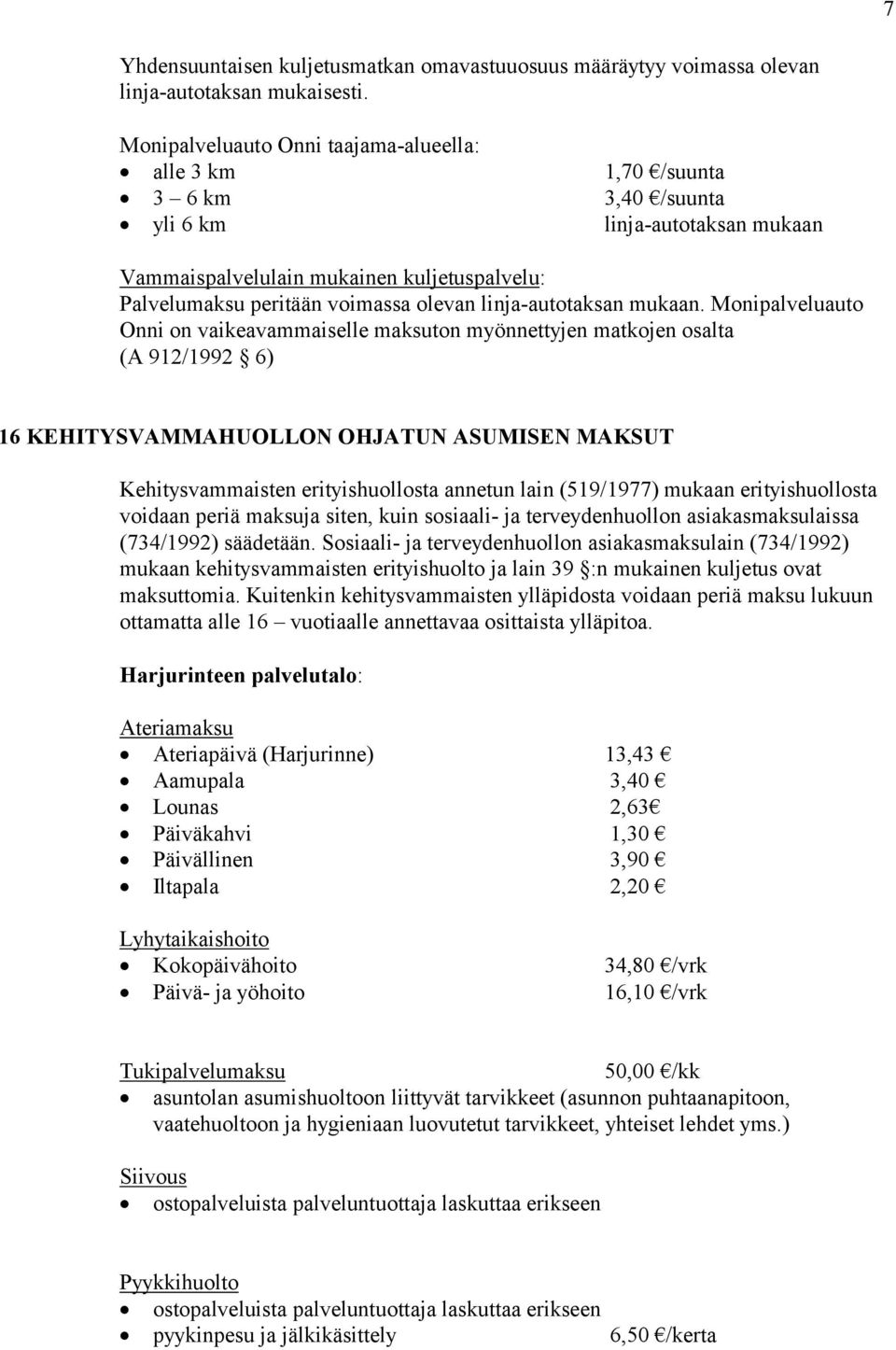 linja-autotaksan mukaan.