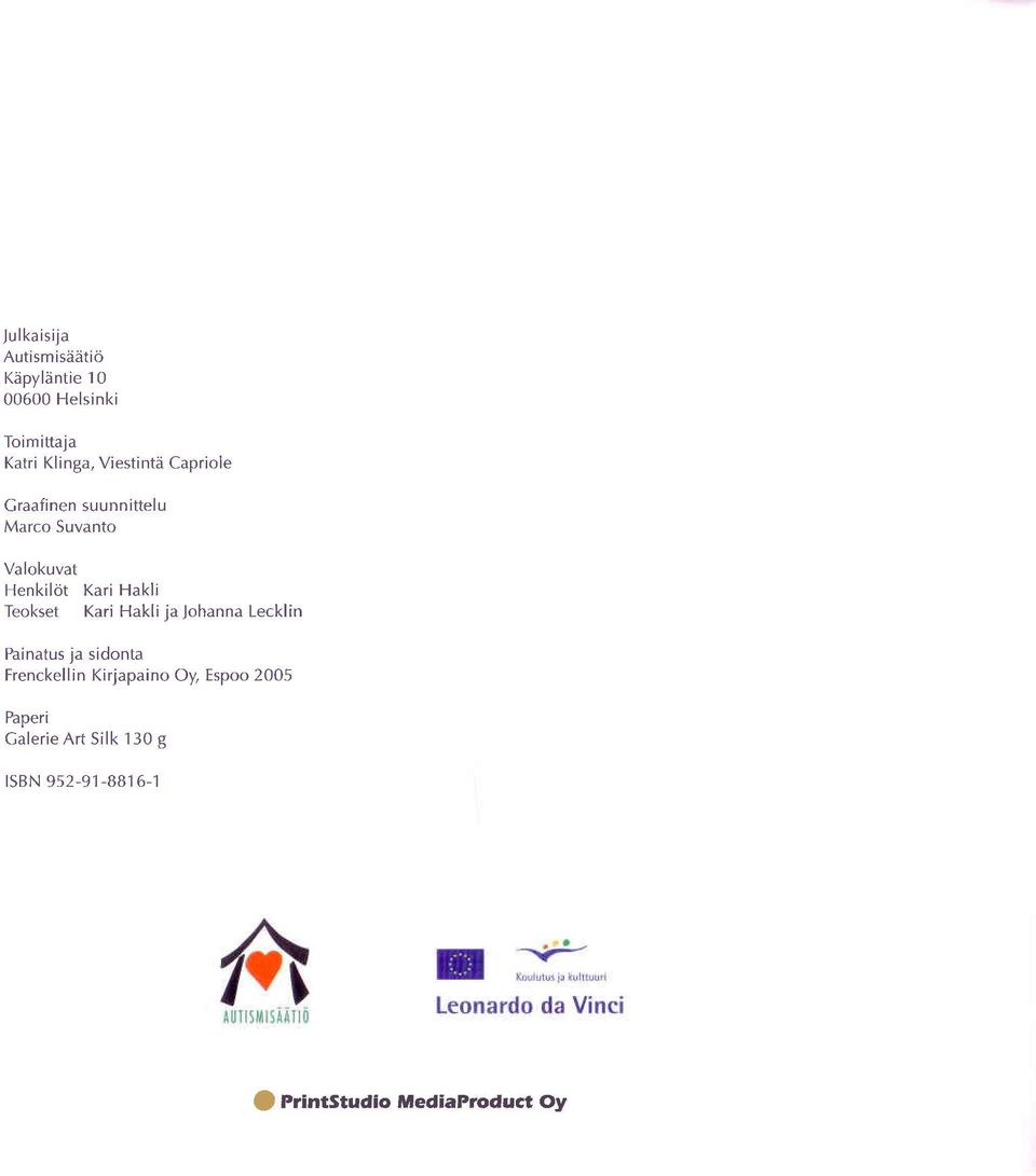 Tekset Kri Hkli j Jhnn Lecklin Pintus j sidnt Frenckellin Kirjpin Oy, Esp