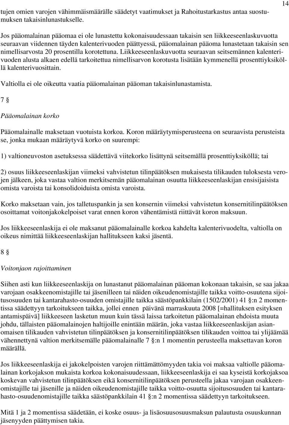 nimellisarvosta 20 prosentilla korotettuna.