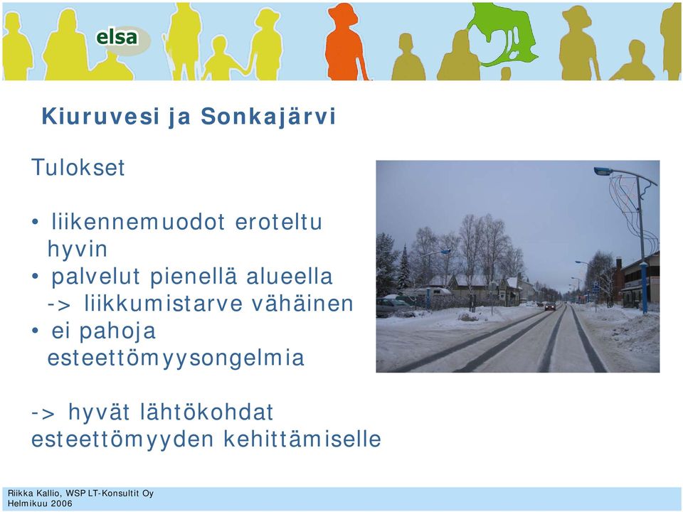 liikkumistarve vähäinen ei pahoja