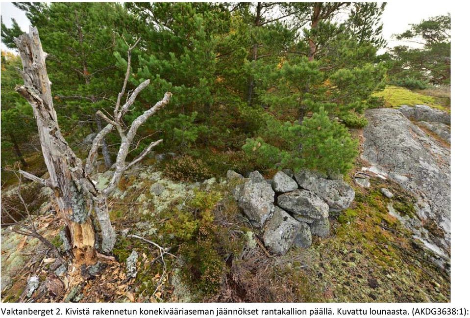 konekivääriaseman jäännökset