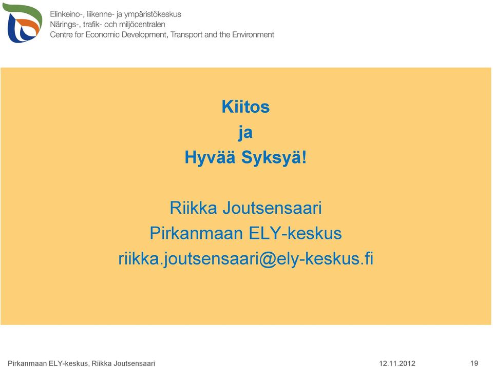 Pirkanmaan ELY-keskus riikka.