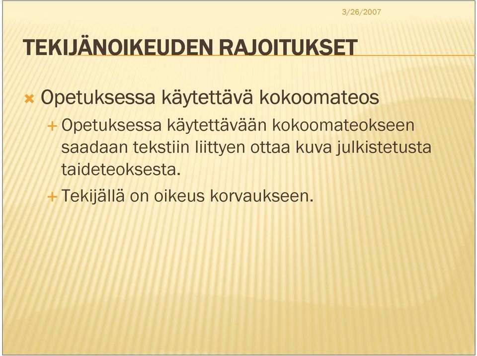 saadaan tekstiin liittyen ottaa kuva