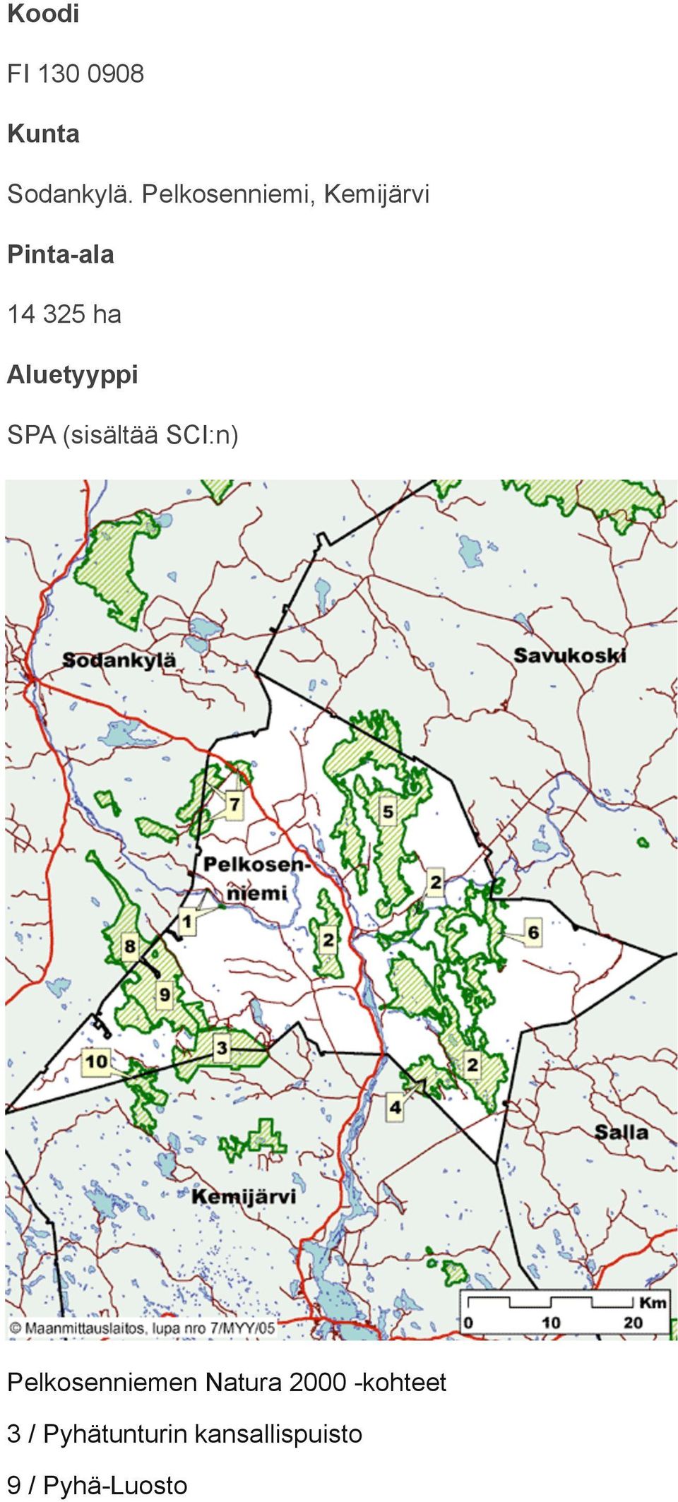 Aluetyyppi SPA (sisältää SCI:n) Pelkosenniemen