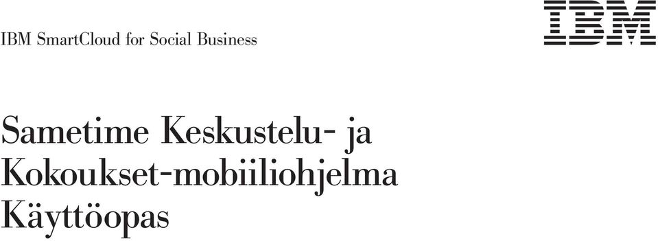 Sametime Keskustelu- ja