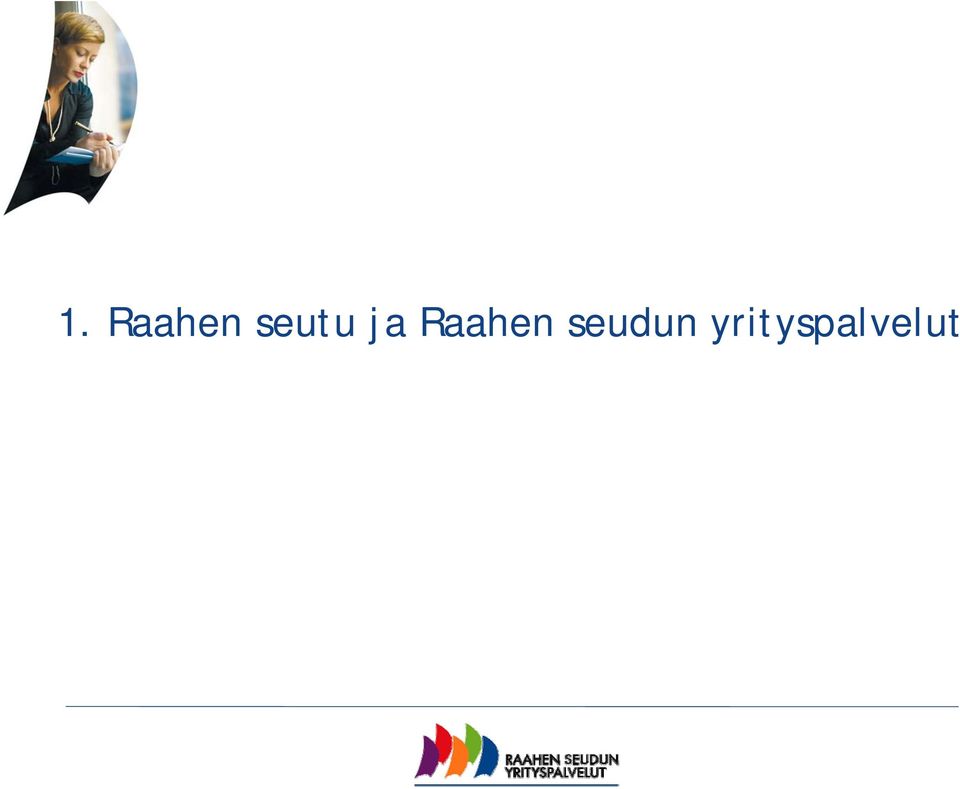 Raahen