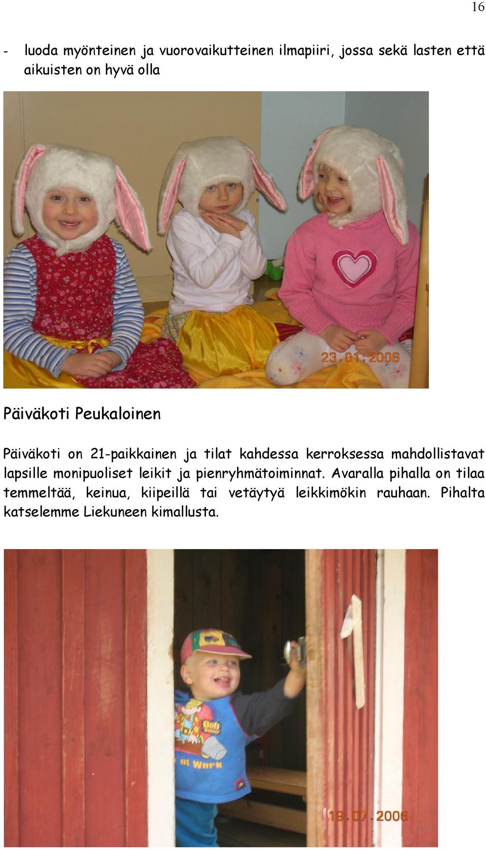 mahdollsava lapslle monpuolse lek ja penryhmäomnna.