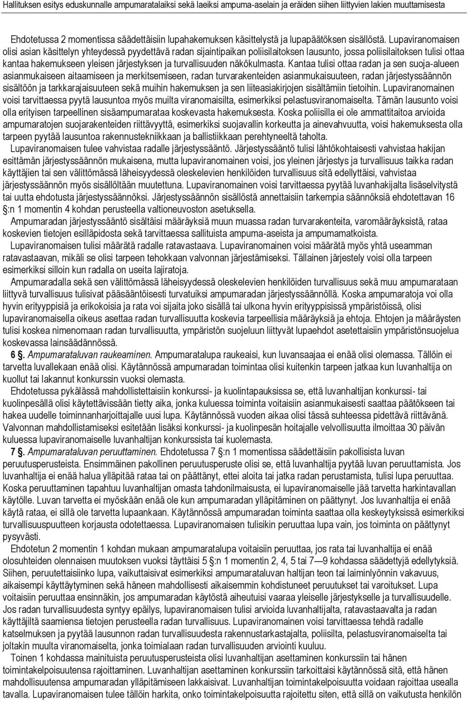 turvallisuuden näkökulmasta.