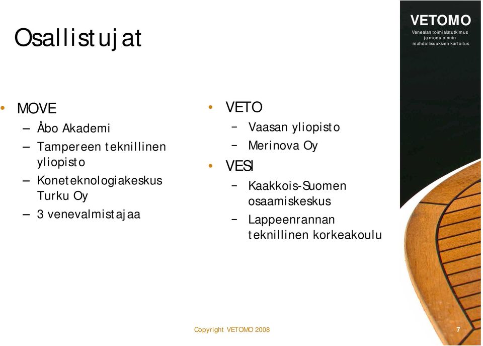 VETO VESI Vaasan yliopisto Merinova Oy Kaakkois Suomen