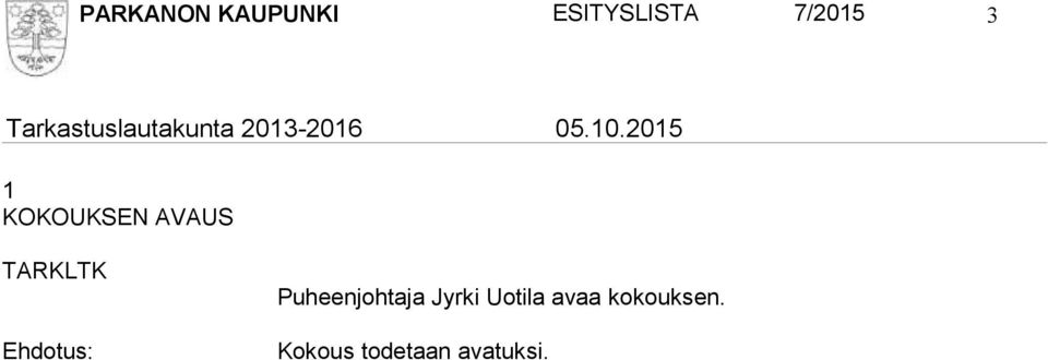 Puheenjohtaja Jyrki Uotila avaa