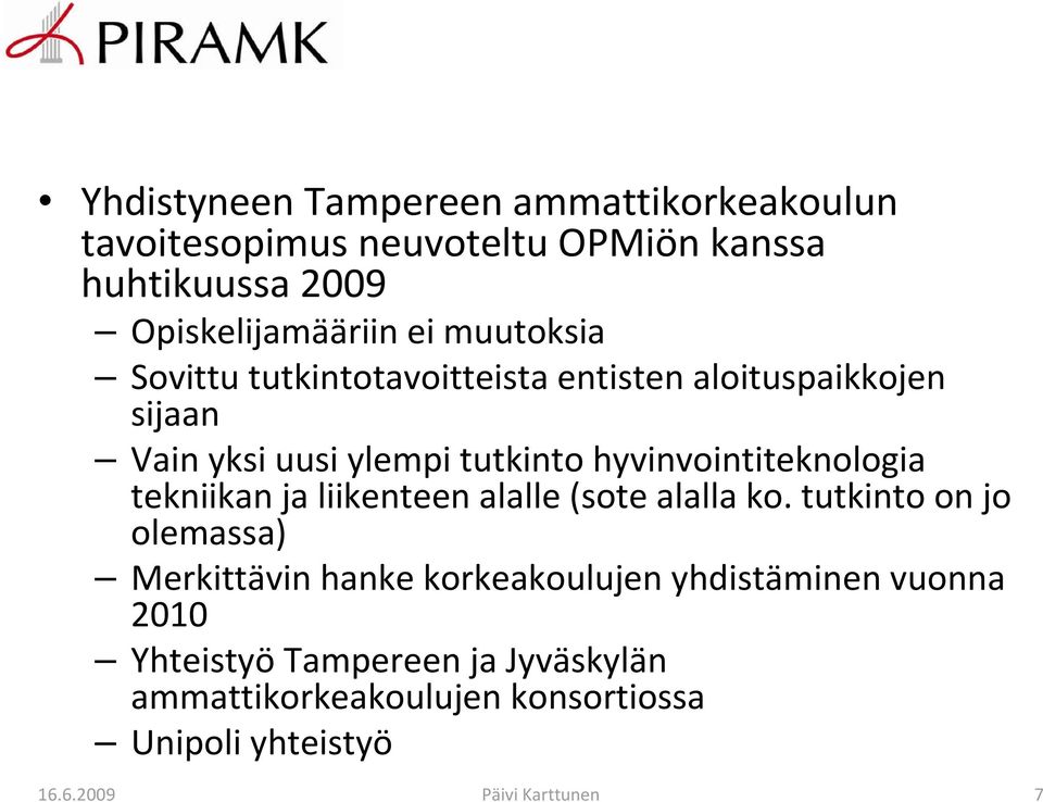 hyvinvointiteknologia tekniikan ja liikenteen alalle (sote alalla ko.