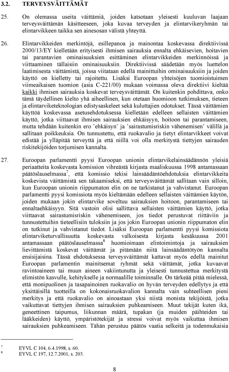 yhteyttä. 26.
