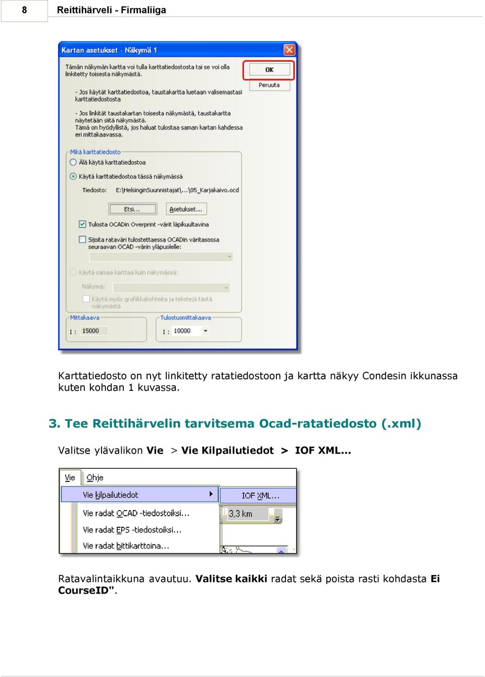 Tee Reittihärvelin tarvitsema Ocad-ratatiedosto (.