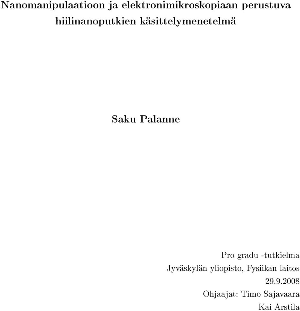 Palanne Pro gradu -tutkielma Jyväskylän yliopisto,
