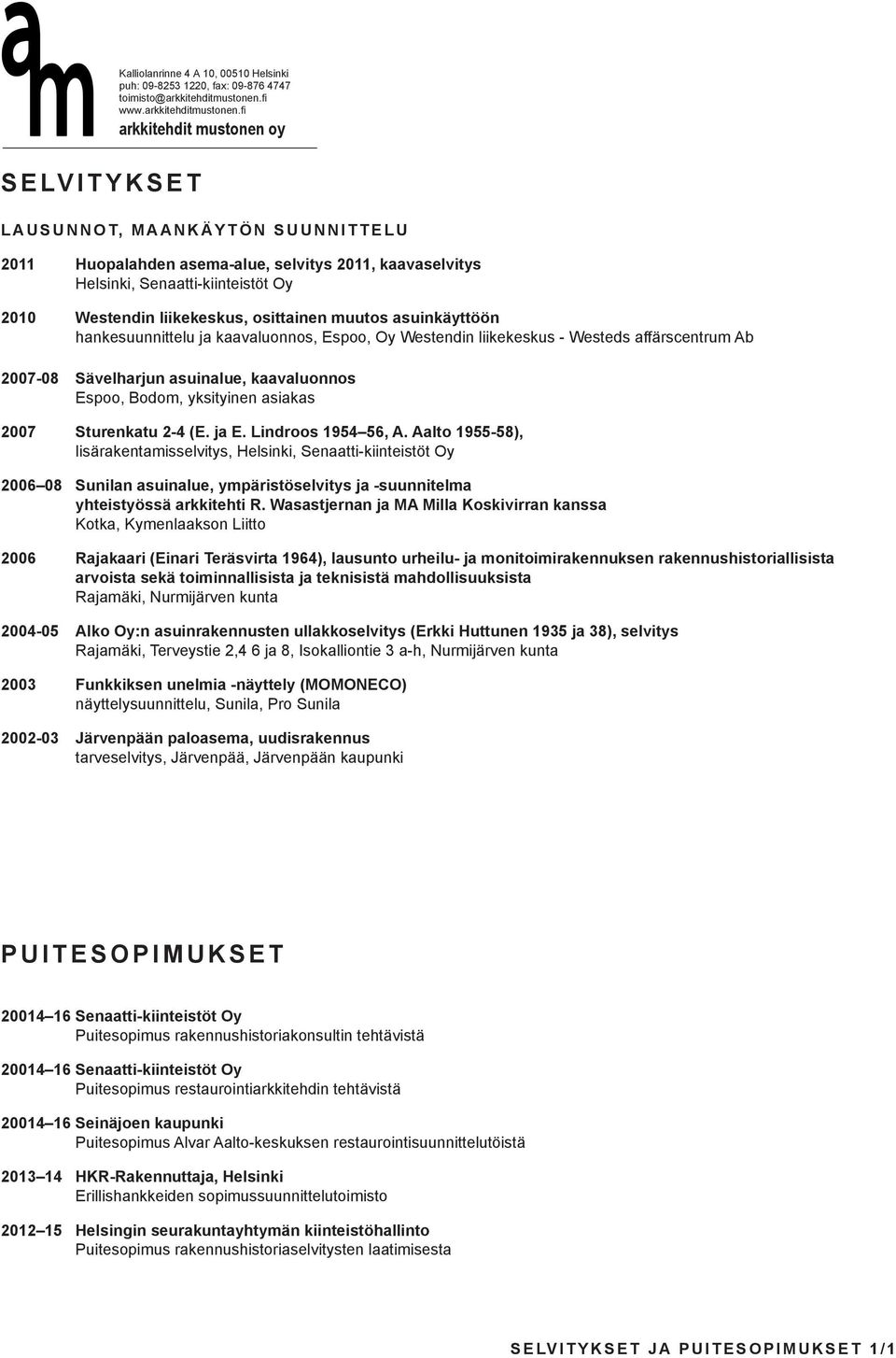 yksityinen asiakas 2007 Sturenkatu 2-4 (E. ja E. Lindroos 1954 56, A.