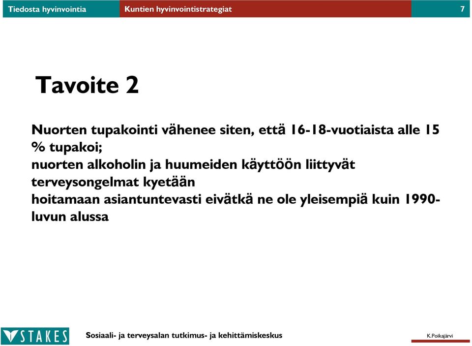 nuorten alkoholin ja huumeiden käyttöön liittyvät terveysongelmat