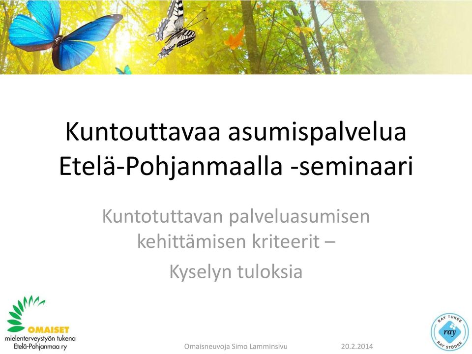 Kuntotuttavan palveluasumisen