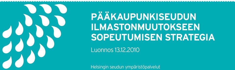 SOPEUTUMISEN STRATEGIA
