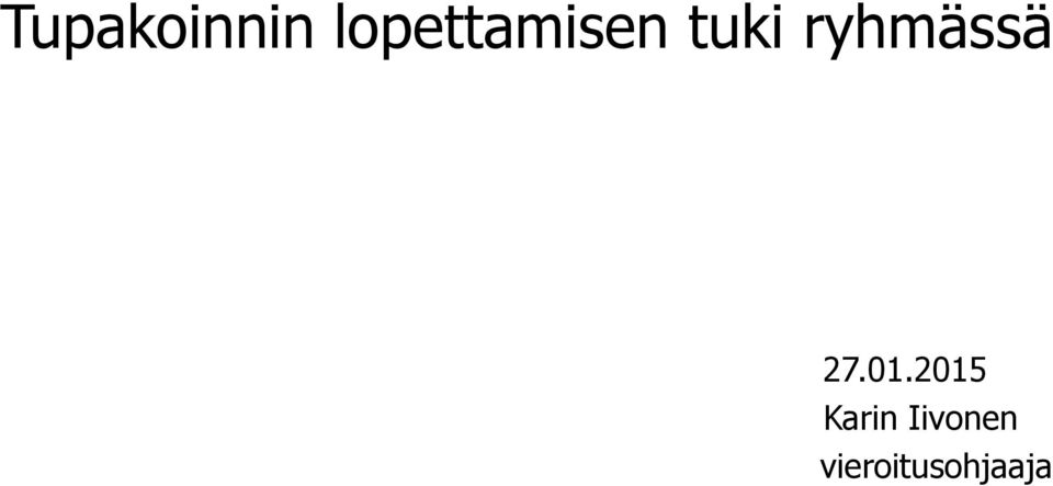 ryhmässä 27.01.