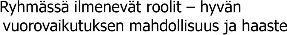 hyvän