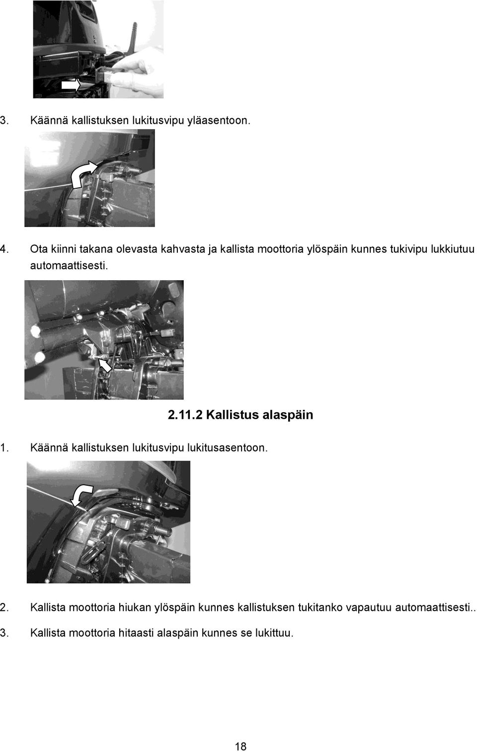 automaattisesti. 2.