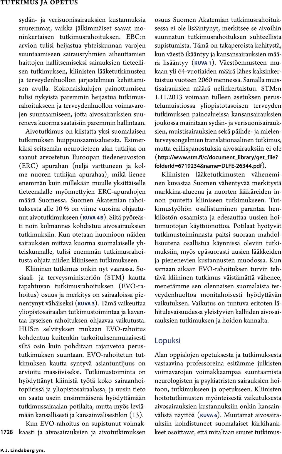 terveydenhuollon järjestelmien kehittämisen avulla.