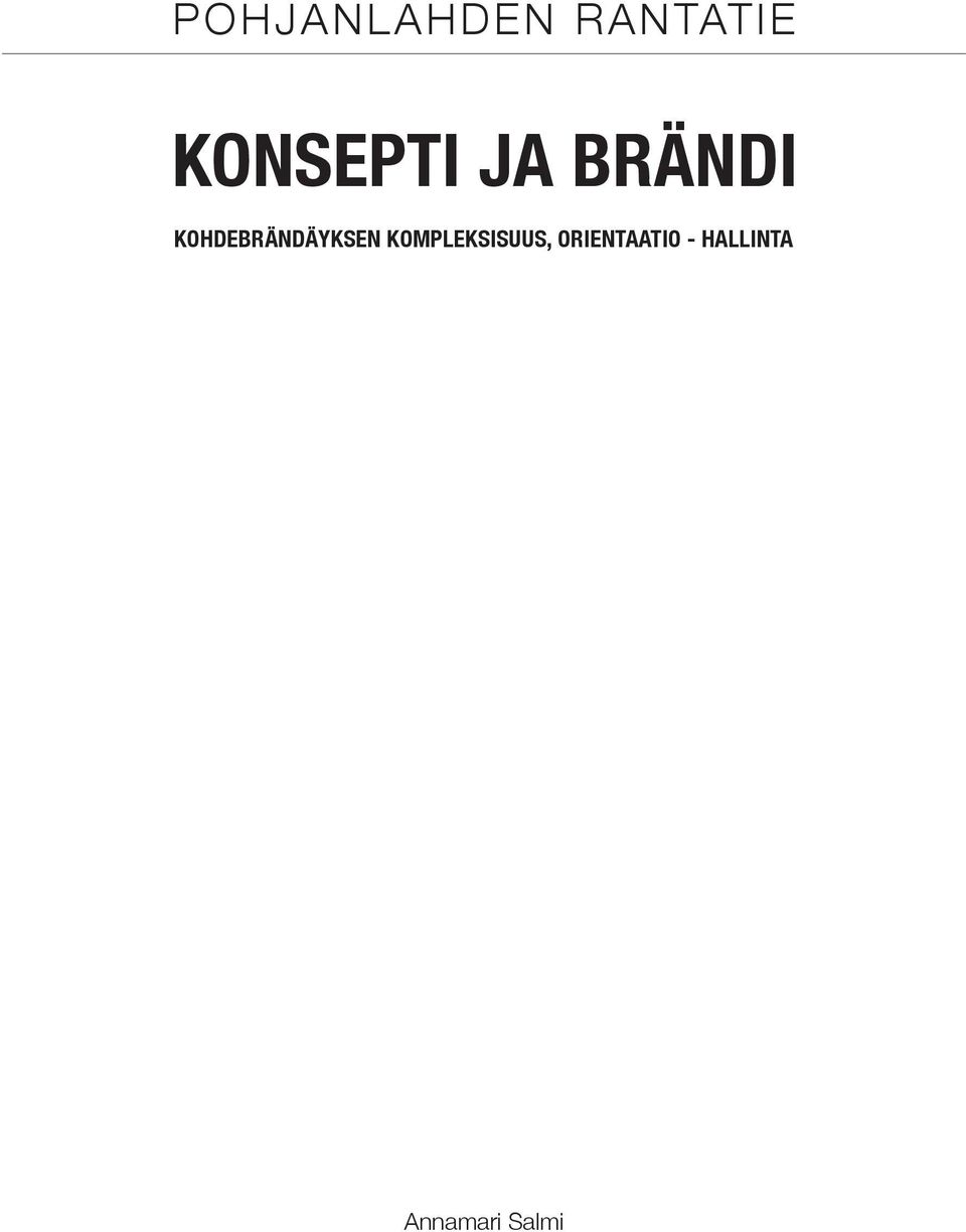 KOHDEBRÄNDÄYKSEN