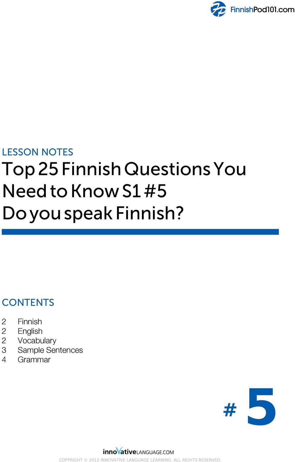 CONTENTS 2 Finnish 2 English 2 Vocabulary 3 Sample