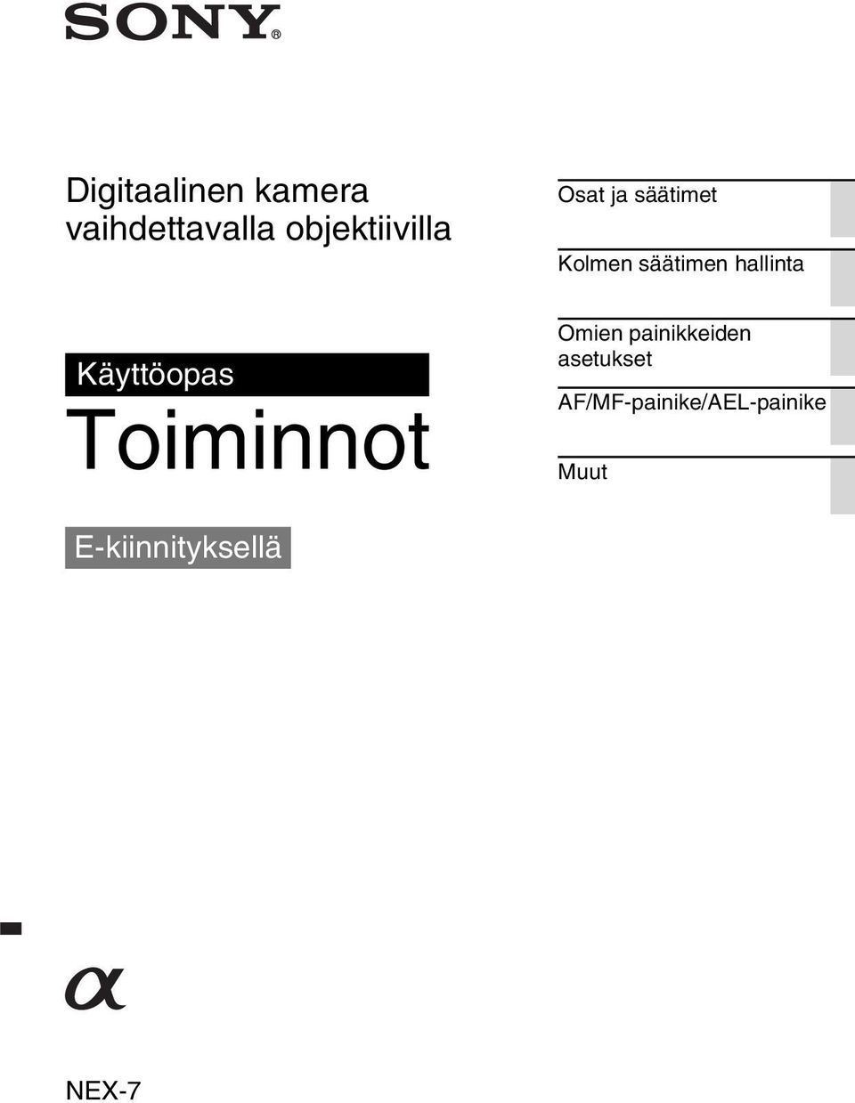 säätimen hallinta Omien painikkeiden asetukset