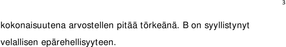 törkeänä.