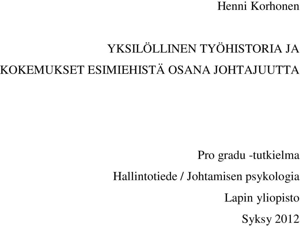 Pro gradu -tutkielma Hallintotiede /