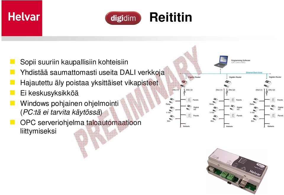 vikapisteet Ei keskusyksikköä Windows pohjainen ohjelmointi