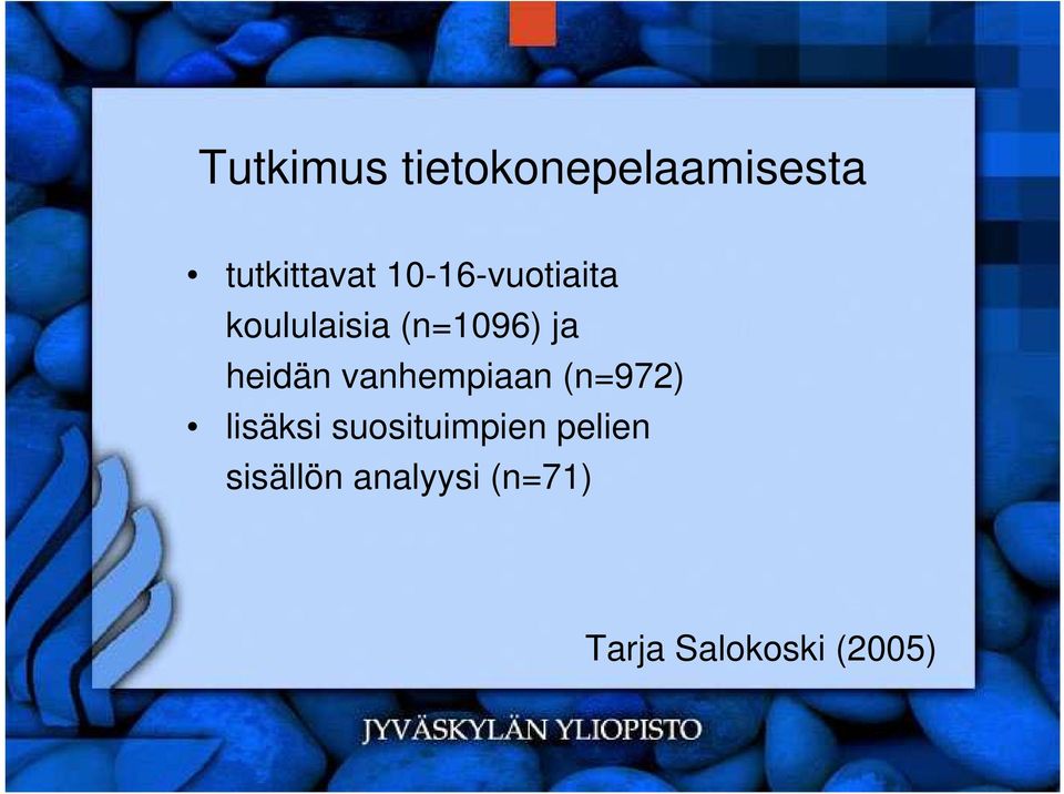 vanhempiaan (n=972) lisäksi suosituimpien