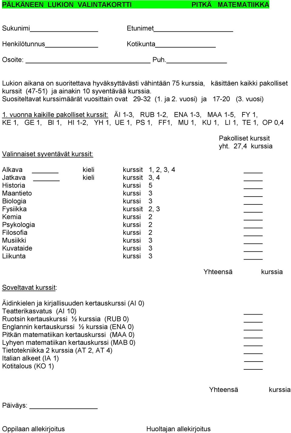 ja 2. vuosi) ja 17-20 (3. vuosi) 1.