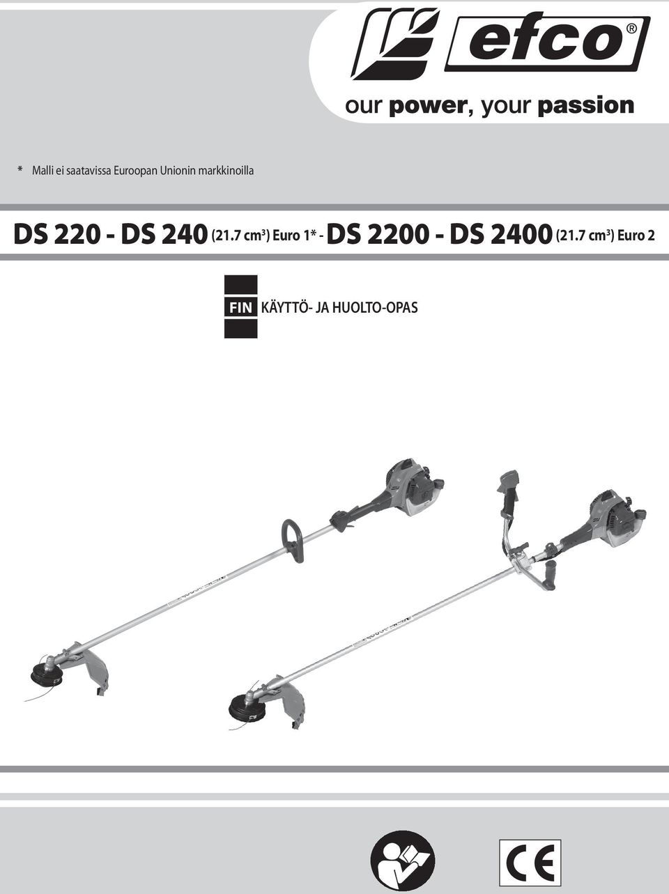 7 cm 3 ) Euro 1* - DS 2200 - DS 2400