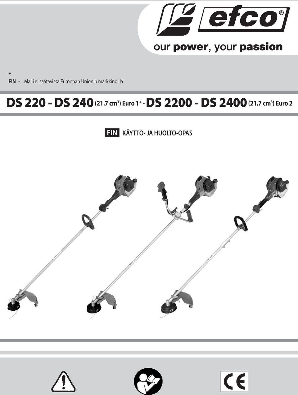 7 cm 3 ) Euro 1* - DS 2200 - DS 2400 (21.