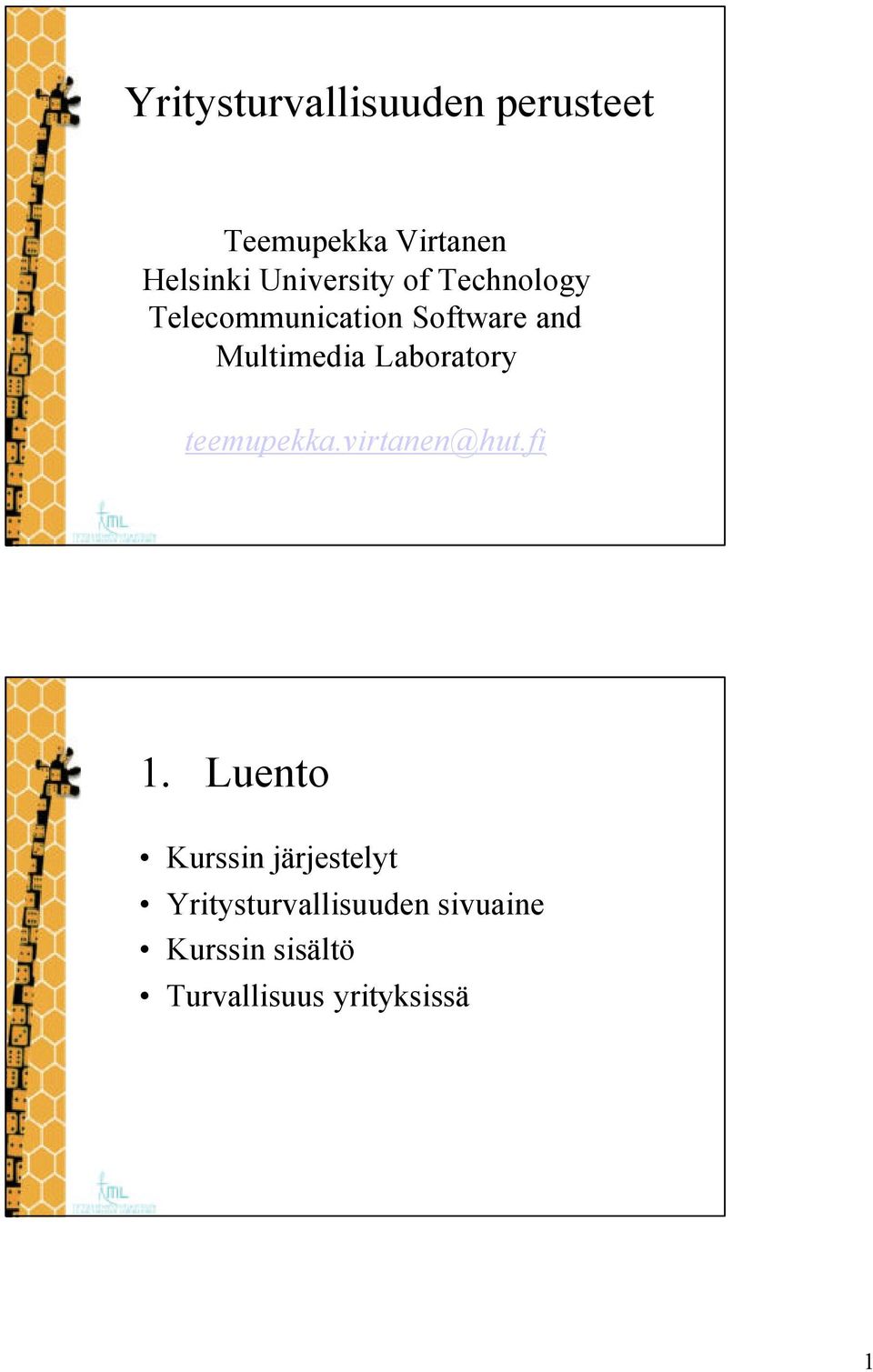 Multimedia Laboratory teemupekka.virtanen@hut.fi.