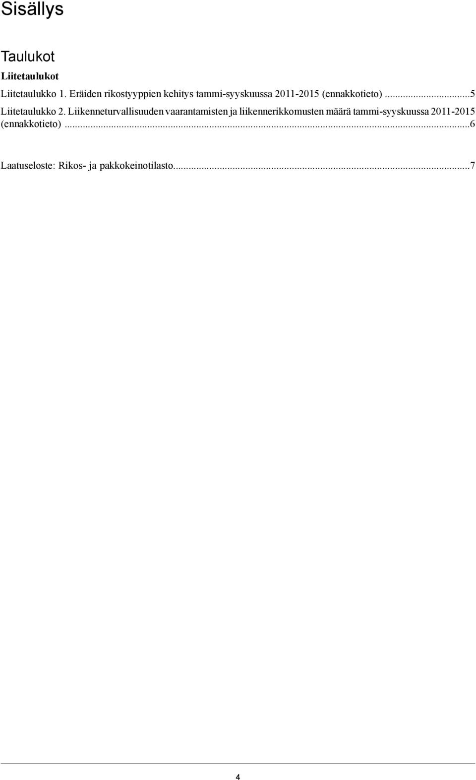..5 Liitetaulukko 2.