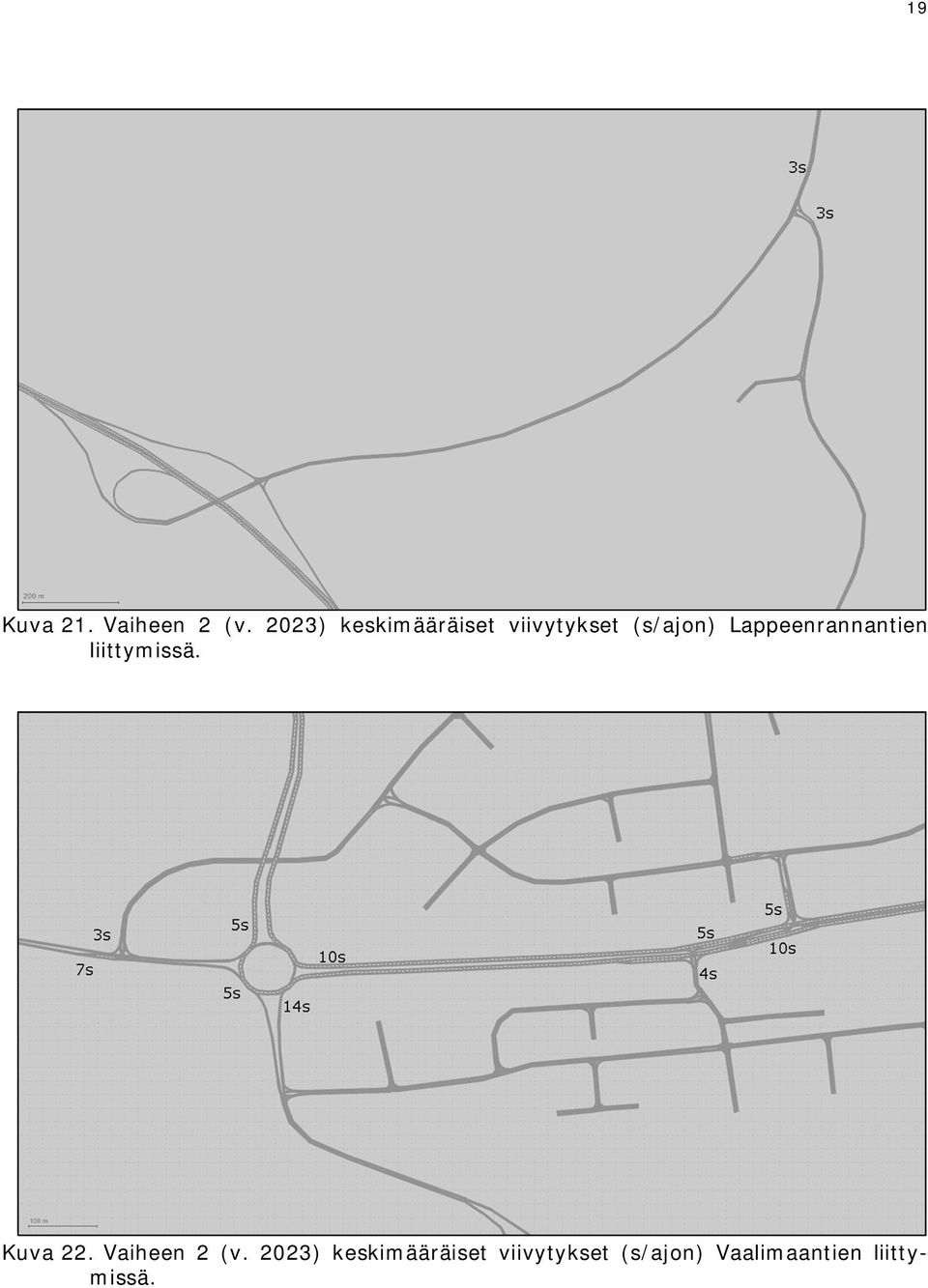 Lappeenrannantien liittymissä. Kuva 22.