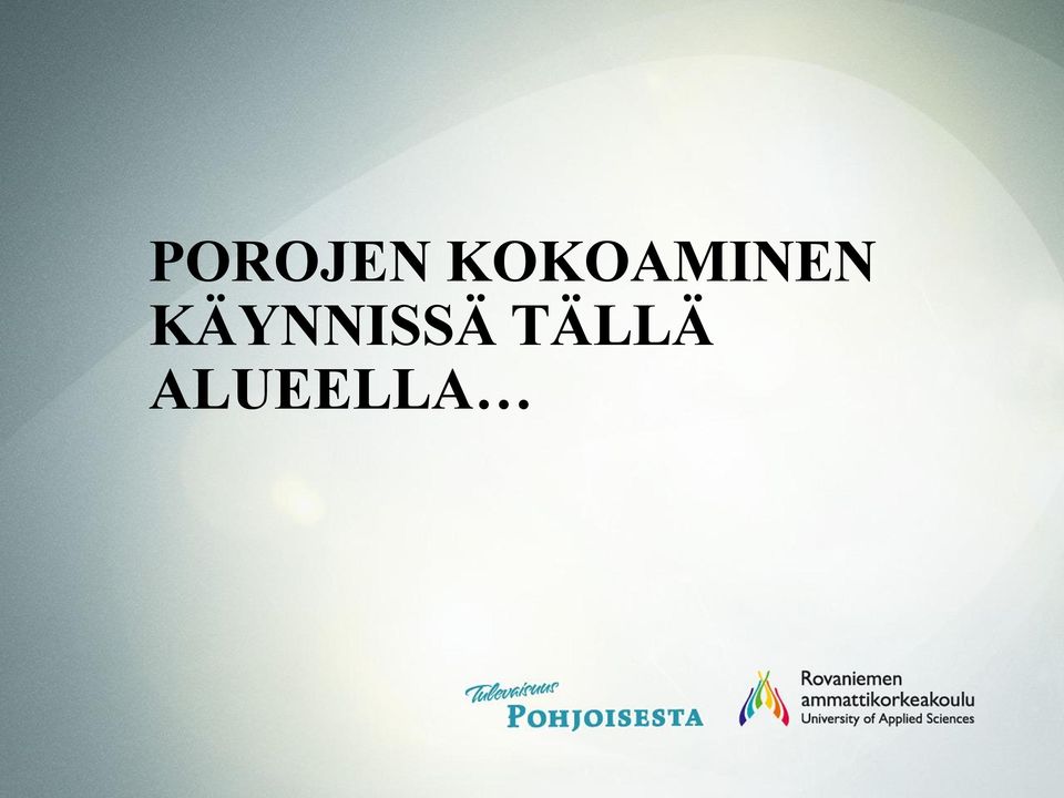 KÄYNNISSÄ