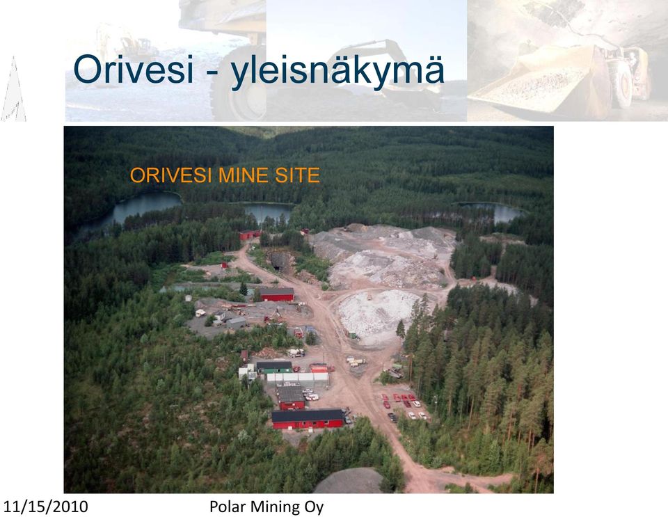 ORIVESI MINE