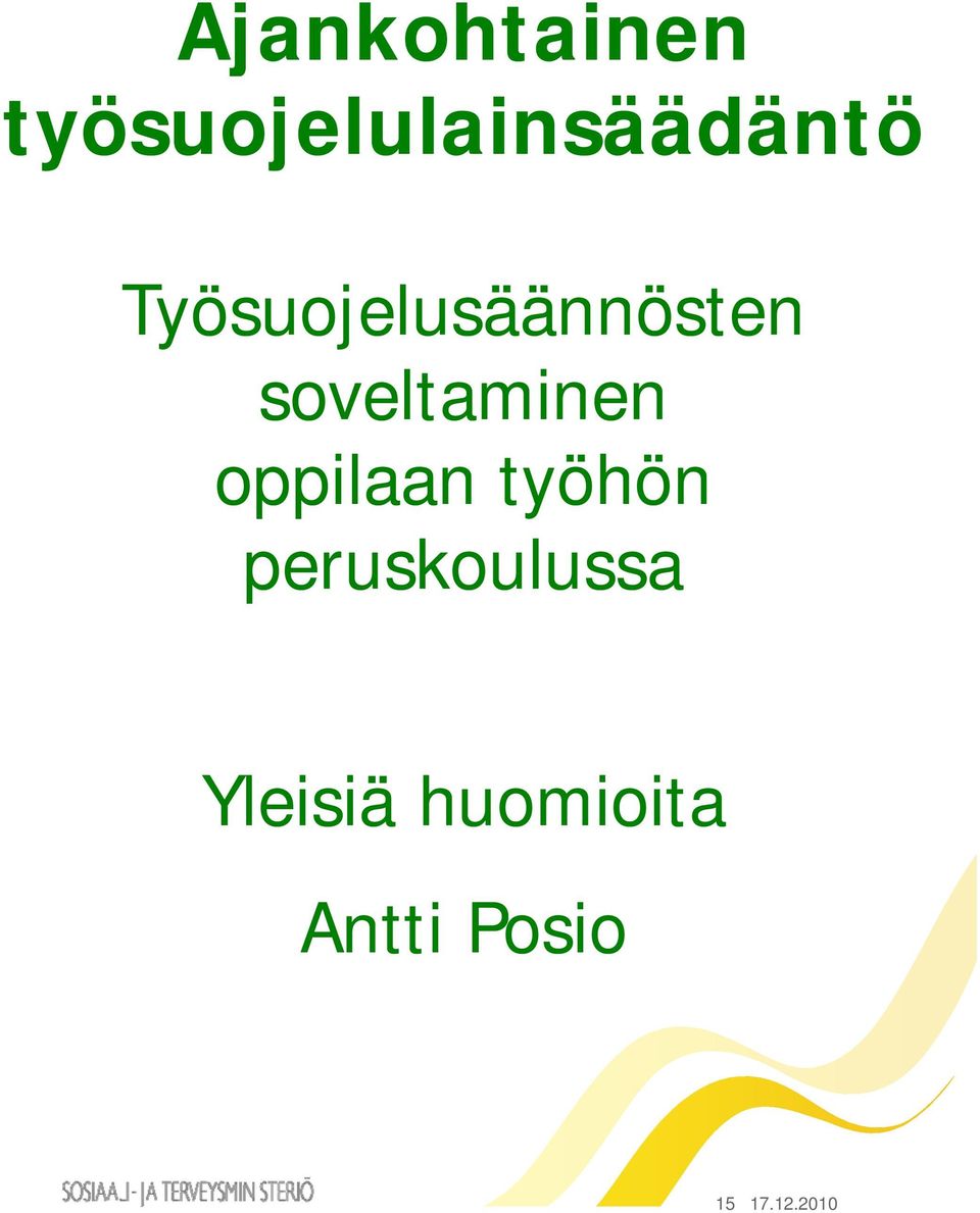 Työsuojelusäännösten