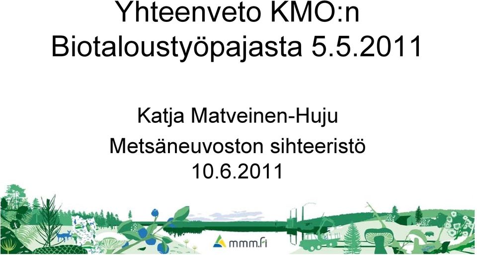 5.2011 Katja