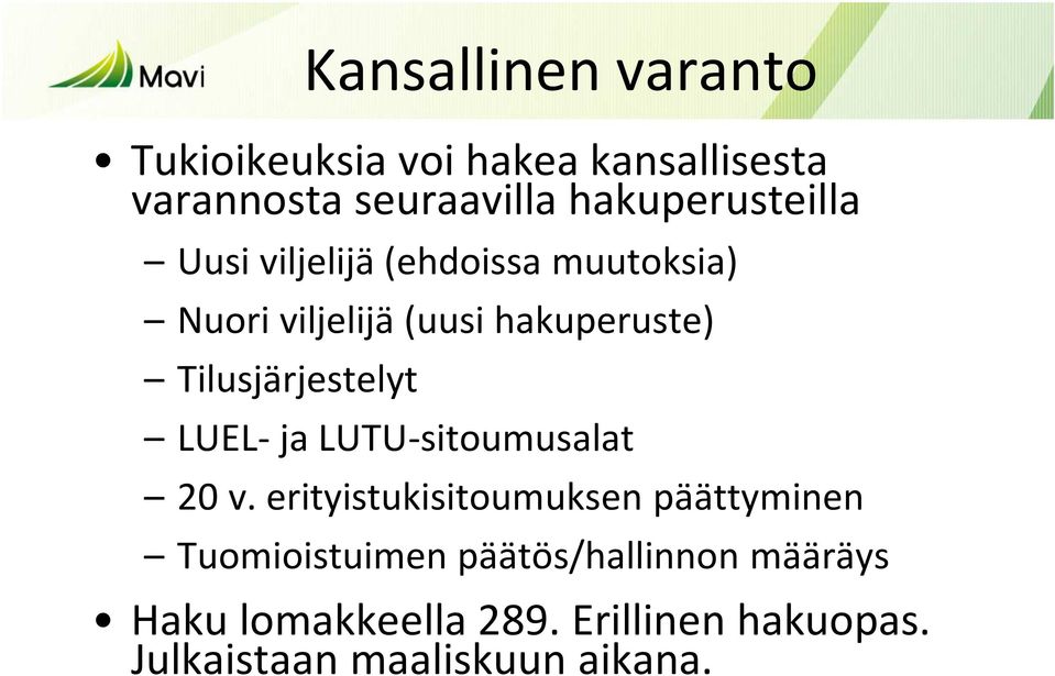 varanto LUEL- ja LUTU-sitoumusalat 20 v.