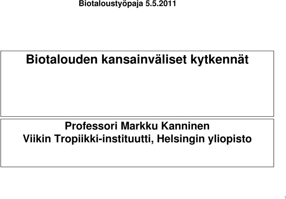 kytkennät Professori Markku
